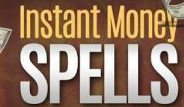 Instant Money Spells for Wealth and Prosperity